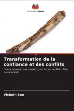 Transformation de la confiance et des conflits