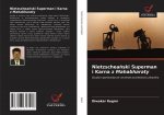 Nietzscheański Superman i Karna z Mahabharaty