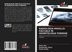 Radiologia Maxillo-Facciale in Odontologia Forense