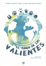 MUNDO DE LOS VALIENTES, EL