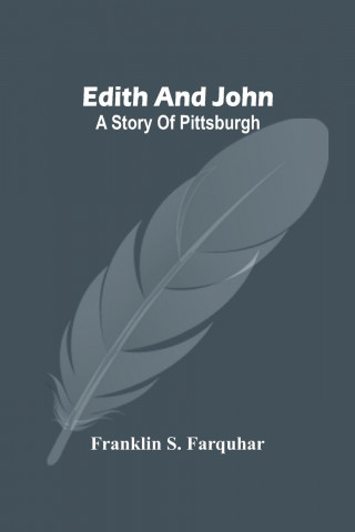 Edith And John