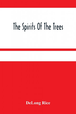 Spirits Of The Trees
