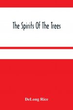 Spirits Of The Trees