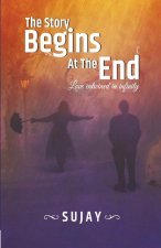 Story Begins At The End