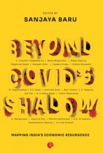 BEYOND COVID'S SHADOW