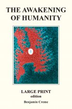 Awakening Of Humanity - Large Print edition
