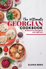 Ultimate Georgian Cookbook