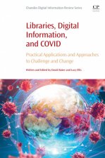 Libraries, Digital Information, and COVID