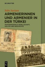 Armenierinnen Und Armenier in Der Turkei