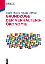 Grundzüge der Verhaltensökonomie