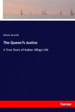 The Queen?s Justice