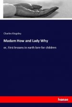 Madam How and Lady Why