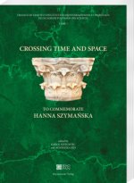Crossing time and space - to commemorate Hanna Szymanska