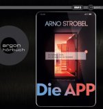 Die APP - Sie kennen dich. Sie wissen, wo du wohnst.