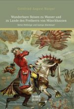 Wunderbare Reisen zu Wasser und zu Lande des Freiherrn von Munchhausen