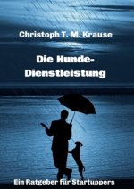 Die Hundedienstleistung