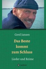 Das Beste kommt zum Schluss - Lieder und Reime
