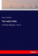 The Lady?s Mile