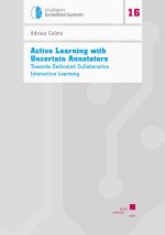 Active Learning with Uncertain Annotators