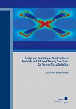 Design and Modeling of Semiconductor Terahertz and Infrared Sensing Structures for Protein Characterization