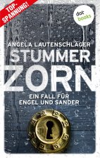 Stummer Zorn - Ein Fall fur Engel und Sander 7