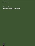 Kunst Und Utopie