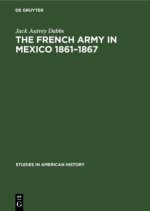 French army in Mexico 1861-1867