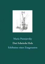 Drei Scheiteln Holz