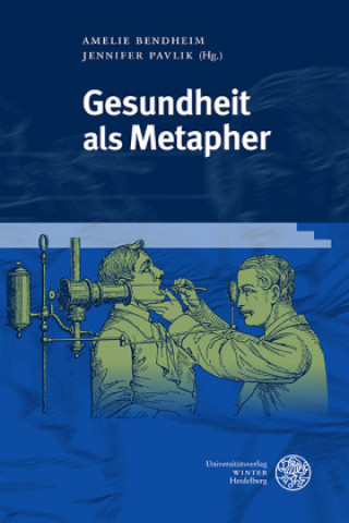 Gesundheit als Metapher