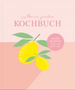 Rezeptbuch zum Selberschreiben: Großes Kochbuch zum Selberschreiben | Rezeptsammlung für 60 Rezepte & 20 Menüs |
