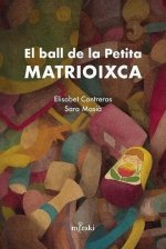 El ball de la Petita Matrioixca