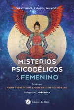 MISTERIOS PSICODÉLICOS DE LO FEMENINO