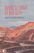 Donde el cielo es mas alto