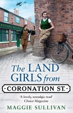 Land Girls from Coronation Street