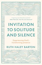 Invitation to Solitude and Silence