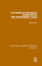 Patterns of Religious Narrative in the Canterbury Tales