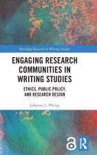Engaging Research Communities in Writing Studies