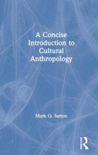 Concise Introduction to Cultural Anthropology