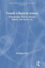 Toward a Biosocial Science