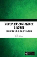 Multiplier-Cum-Divider Circuits