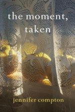 moment, taken