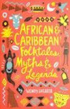 African and Caribbean Folktales, Myths and Legends