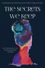 Secrets We Keep