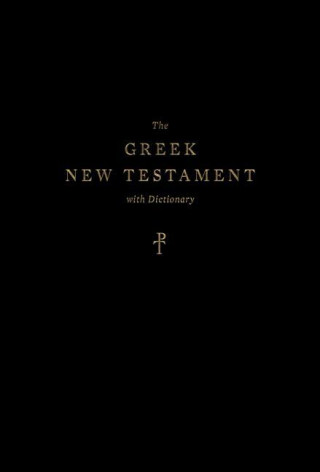 Greek New Testament, Produced at Tyndale House, Cambridge, with Dictionary