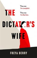The Dictator's Wife