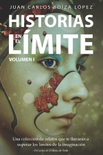 Historias en el Limite (Volumen I)
