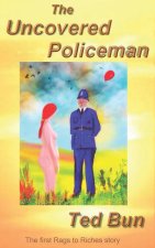Uncovered Policeman
