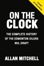 On the Clock: Edmonton Oilers