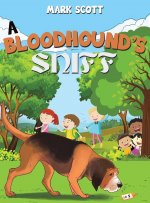 BLOODHOUNDS SNIFF