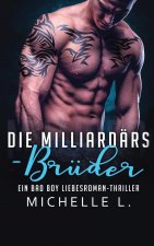 Milliardars-Bruder